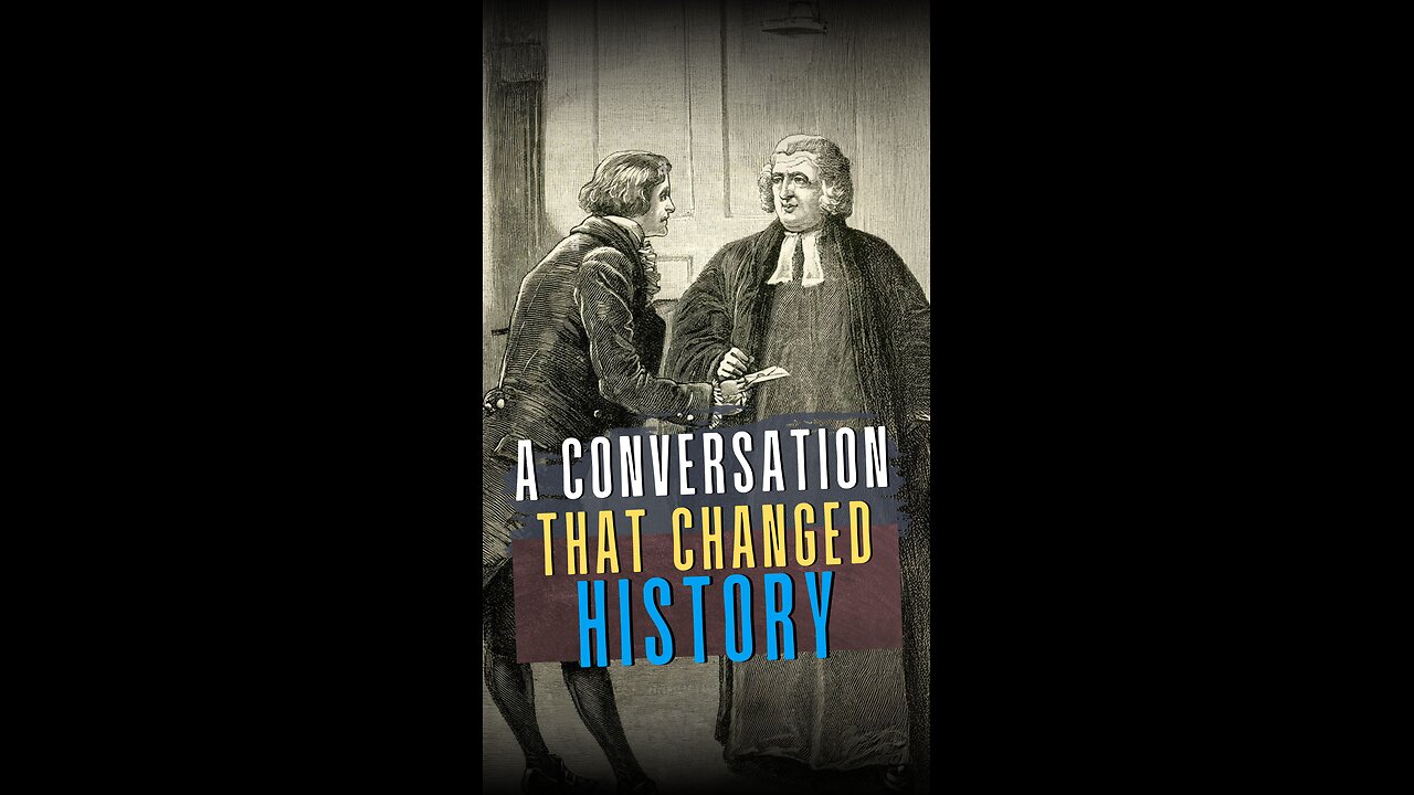 Conversation That Changed History