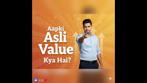Aapki Asli Value Kya Hai? Dekhiye Aur Samajhiye! 💪 | Motivational Hindi Video