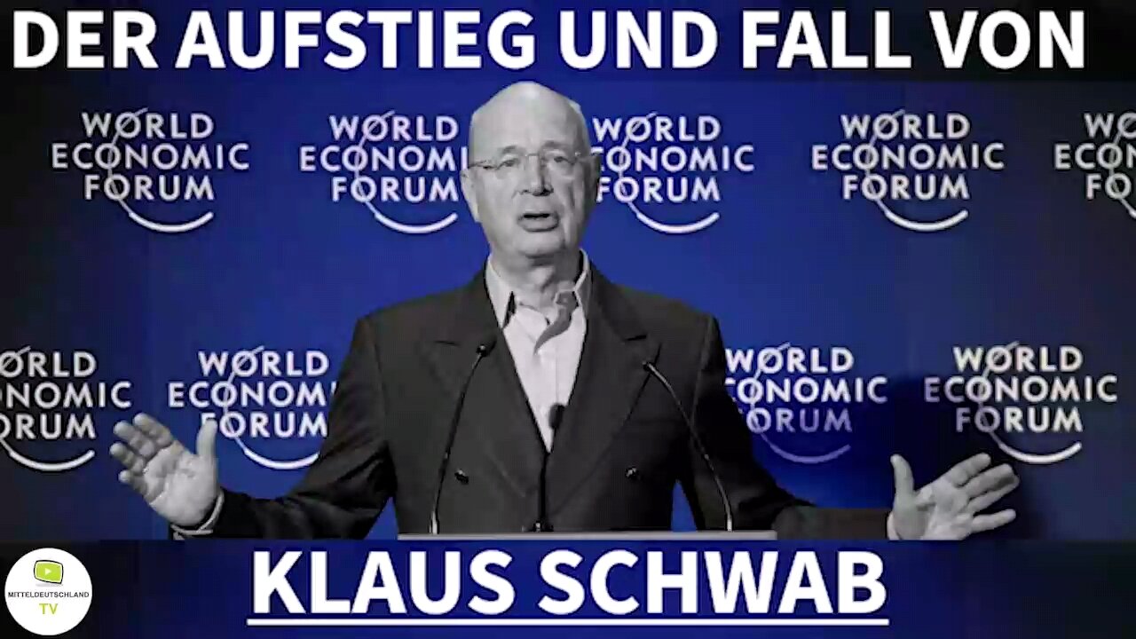 DER AUFSTIEG UND FALL VON KLAUS SCHWAB