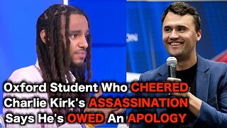 Oxford Student Who Celebrated Charlie Kirk's Murder Plays Victim