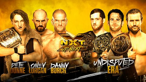 Pete Dunne, Oney Lorcan, & Danny Burch vs The Undisputed Era (Full Match)