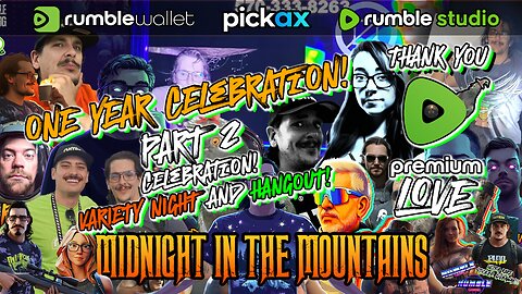 The Midnights ONE YEAR ON RUMBLE CELEBRATION STREAM! | Variety Of Games & Hanging Out With Friends!