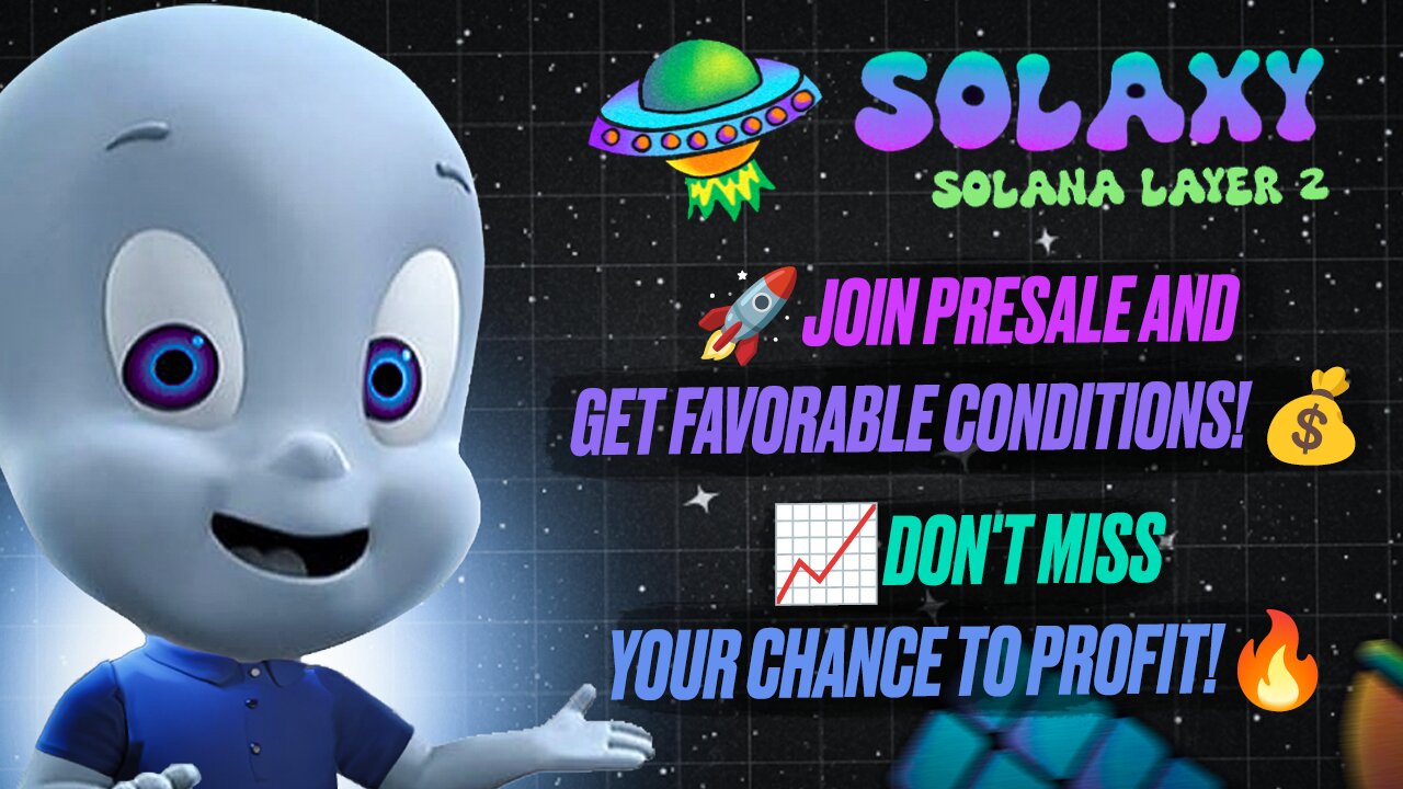 🚀Solaxy - The future of Solana Layer 2 / Presale live🔥