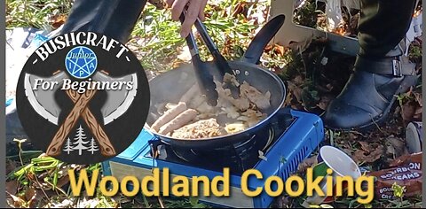 Woodland Cooking