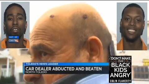 Colin Flaherty: Car Salesman Abducted & No Not That One A Different One