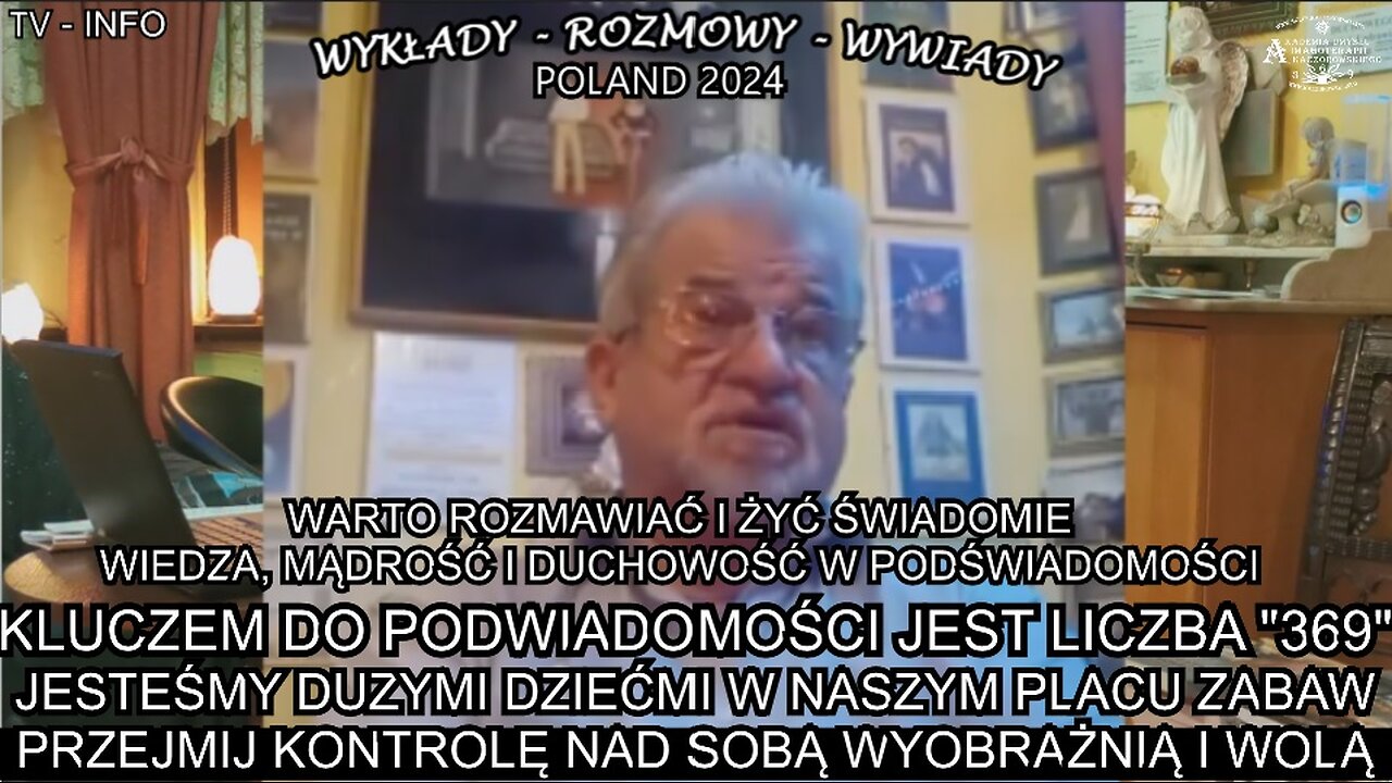 JESTEŚMY DUZYMI DZIECMI W NASZYM PLACU ZABAW. KLUCZEM DO PODŚWIADOMOSCI JEST LICZBA 369.