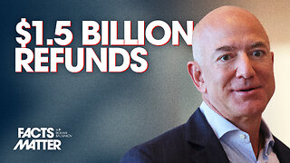 Amazon Settles With FTC, Ordered to Pay $1.5 Billion in Customer Refunds | Facts Matter
