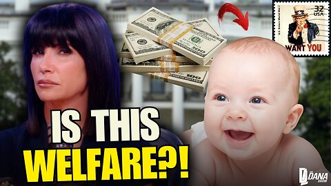 Your TAX DOLLARS Are Being Handed To Newborn Babies Now?!