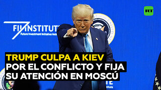 Trump mira hacia Moscú y critica a Kiev por ser incapaz de terminar el conflicto