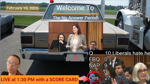 Question Period - February 10, 2026 - The NAP