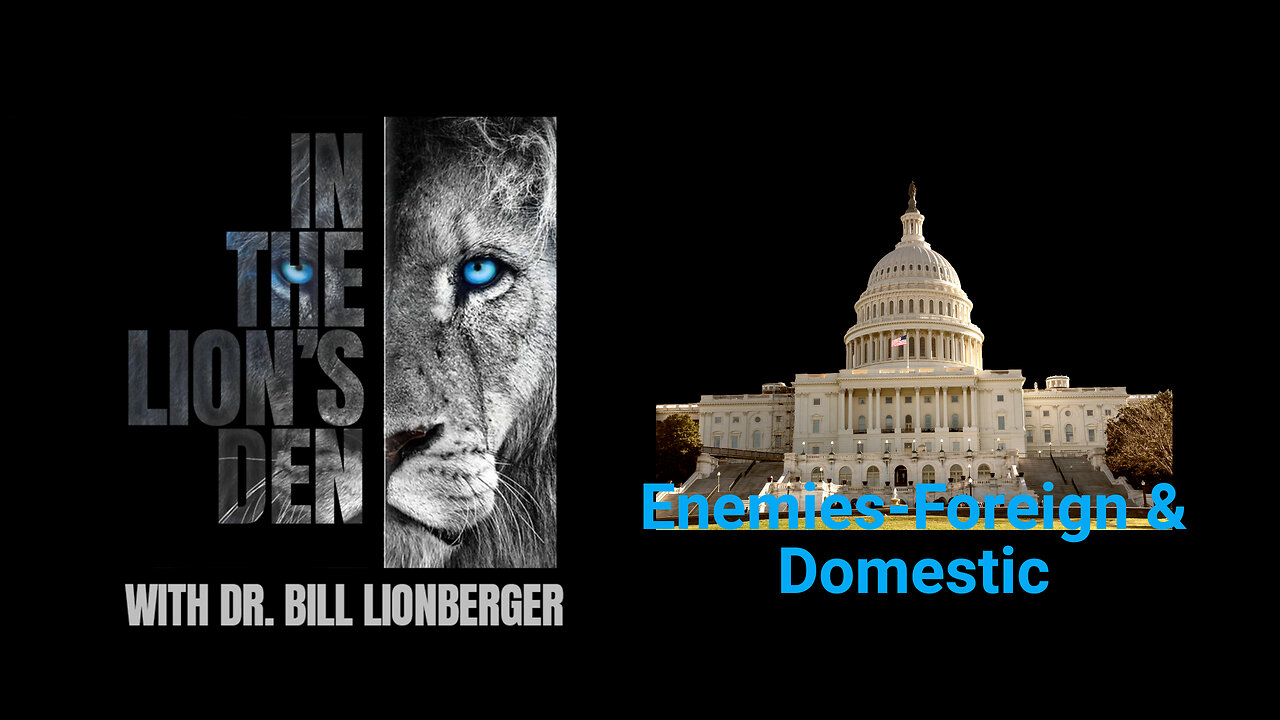 Enemies-Foreign & Domestic