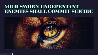 YOUR SWORN UNREPENTANT ENEMIES SHALL COMMIT SUICIDE! 100 Days Fasting & Prayer Day 88 Sept 30, 2025