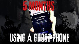 5 Months with a SPOOKY Ghost Phone