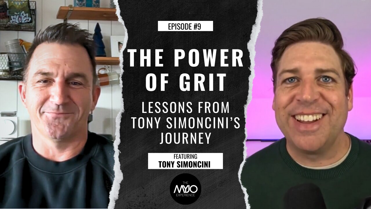 The Power of Grit: Lessons from Tony Simoncini’s Remarkable Journey