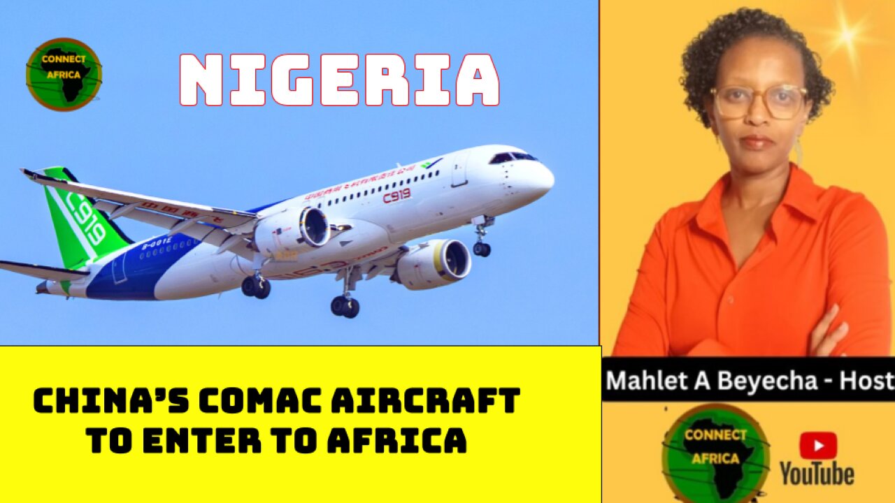 CHINA'S C919 COULD SOON RIVAL BOEING AND AIRBUS IN AFRICAN SKIES