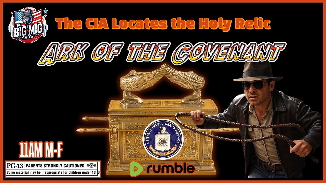 Ark of The Covenant The CIA Locates the Holy Relic |EP511