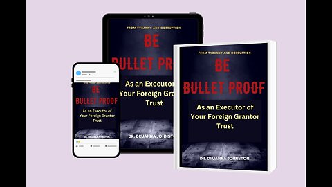 Grab my 2 Books on Being Bulletproof as a SC & Executor of your Foreign Trust