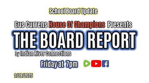 The Board Report by Indian River Connections