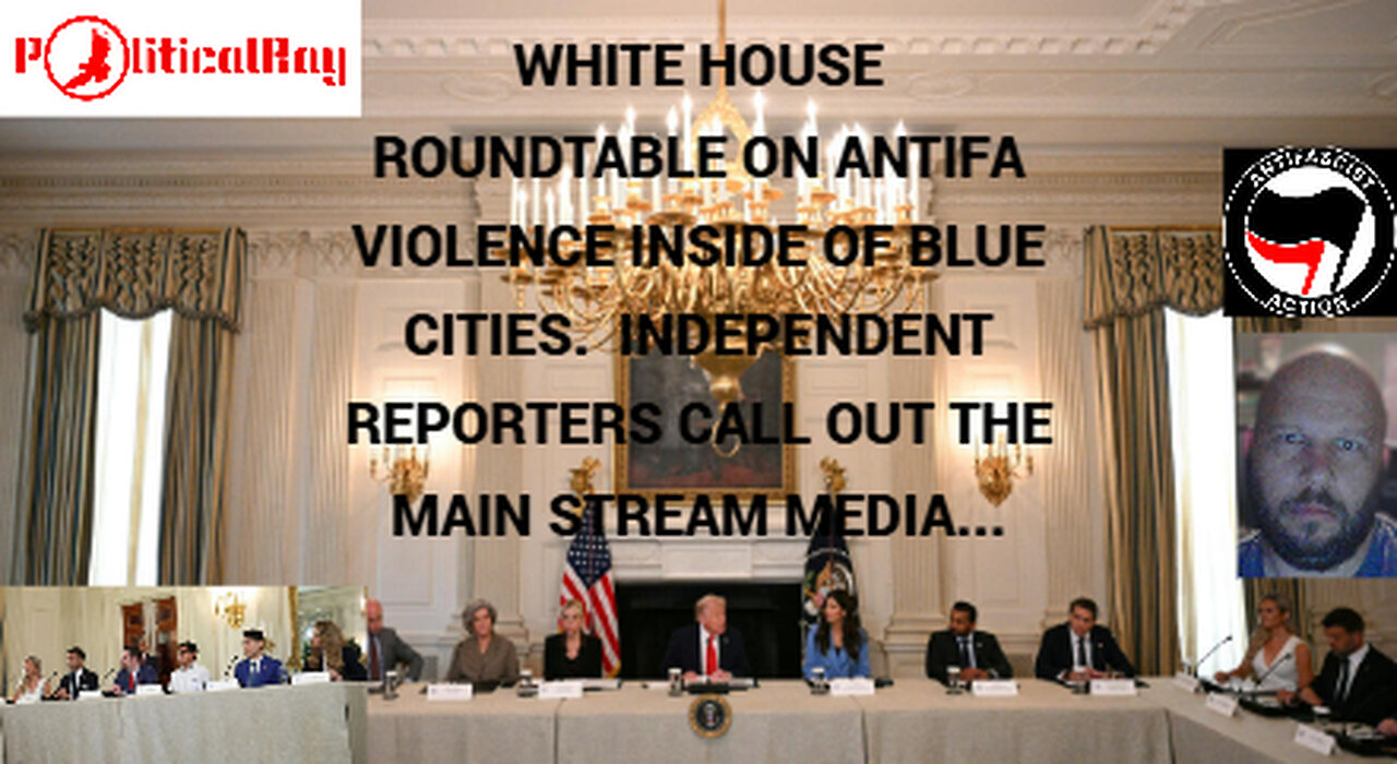 President Trump holds Roundtable at the White House with Independent Journalists on Antifa violence.