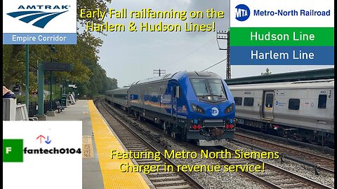 Early Fall Railfanning on the Harlem & Hudson lines! Featuring revenue service Siemens Charger train