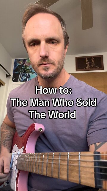 How to: The Man Who Sold The World - Nirvana/Bowie