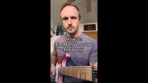 How to: The Man Who Sold The World - Nirvana/Bowie