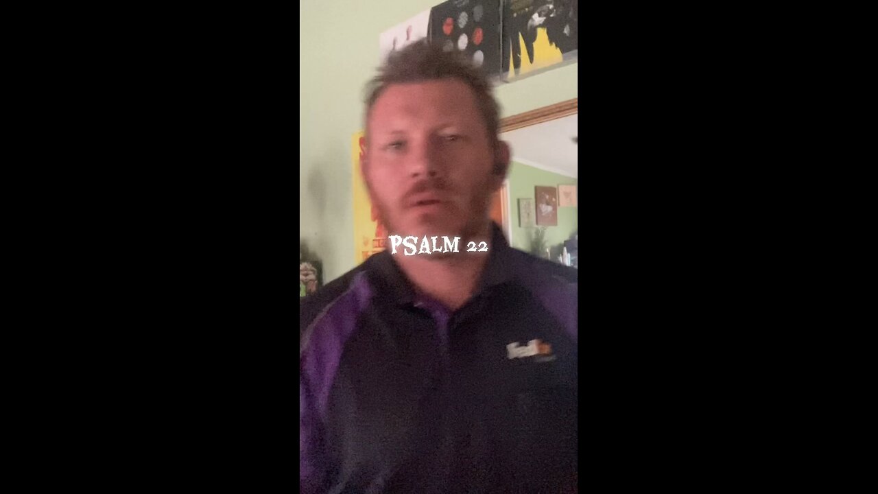 Psalm challenge day 22