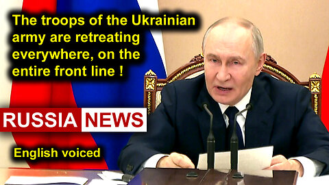 The troops of the Ukrainian army are retreating everywhere, on the entire front line!