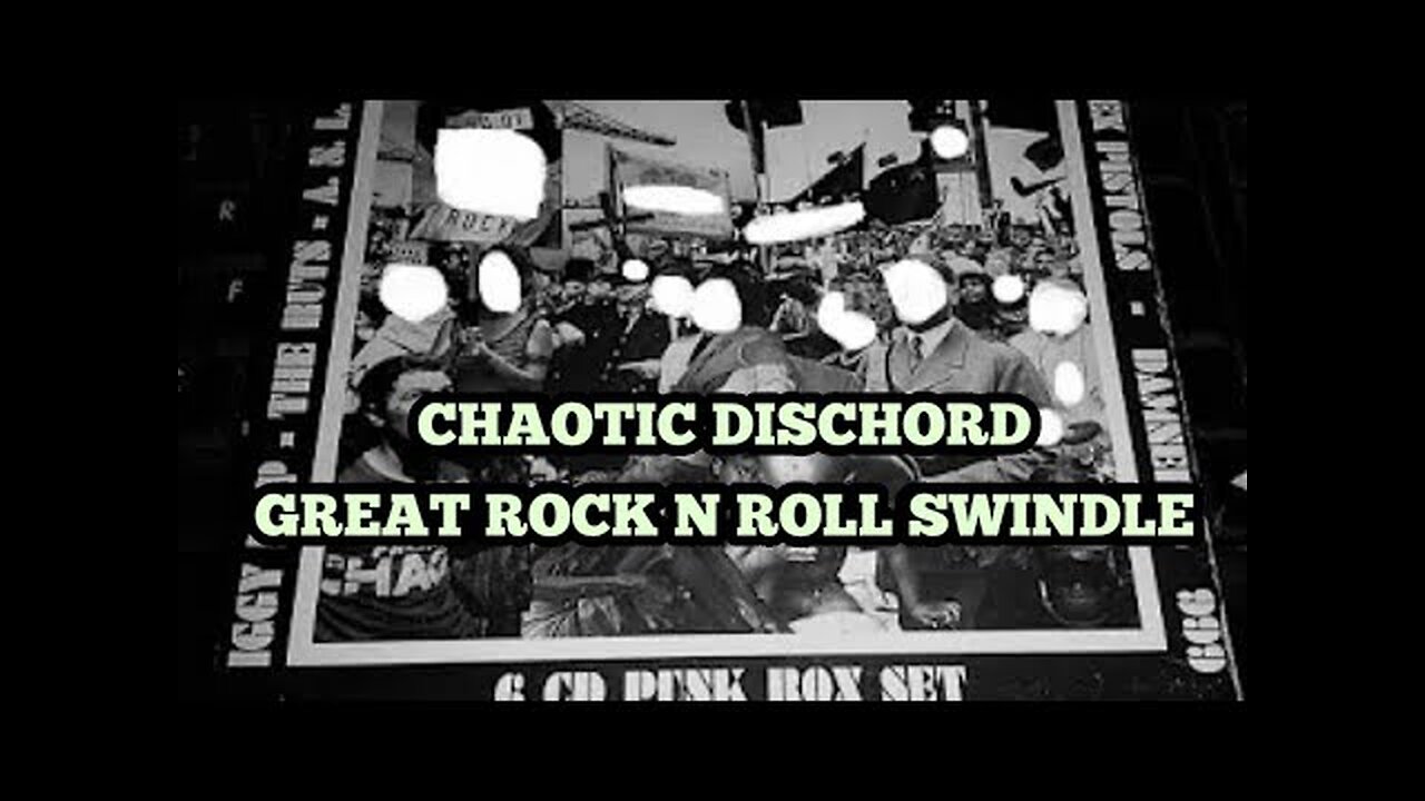 Chaotic Dischord - Great Rock 'n' Roll Swindle.