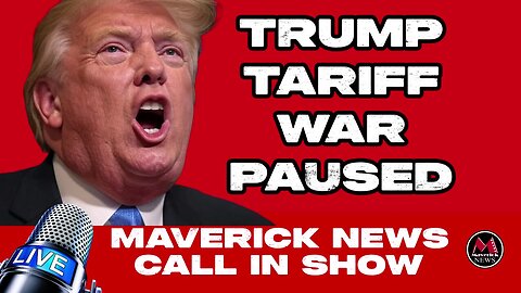 Trump Pauses Trade War Tariffs with Canada and Mexico | Maverick News LIVE Call In Show