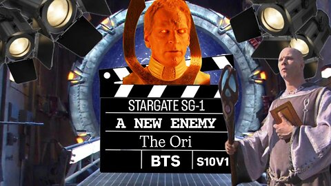 SG-1 The Ori: A New Enemy | STARGATE BONUS