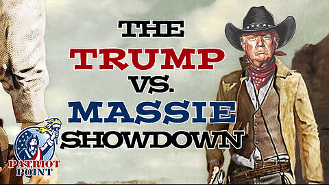 Trump vs. Massie Showdown