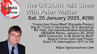 2025-01-25 GESARA Talk Show 286 - Saturday