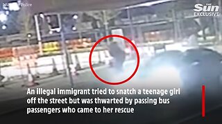 Terrifying moment illegal immigrant tries to SNATCH teenage girl off UK street at night
