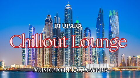 Get Ready for the BEST Chillout Lounge Vibes of 2025!