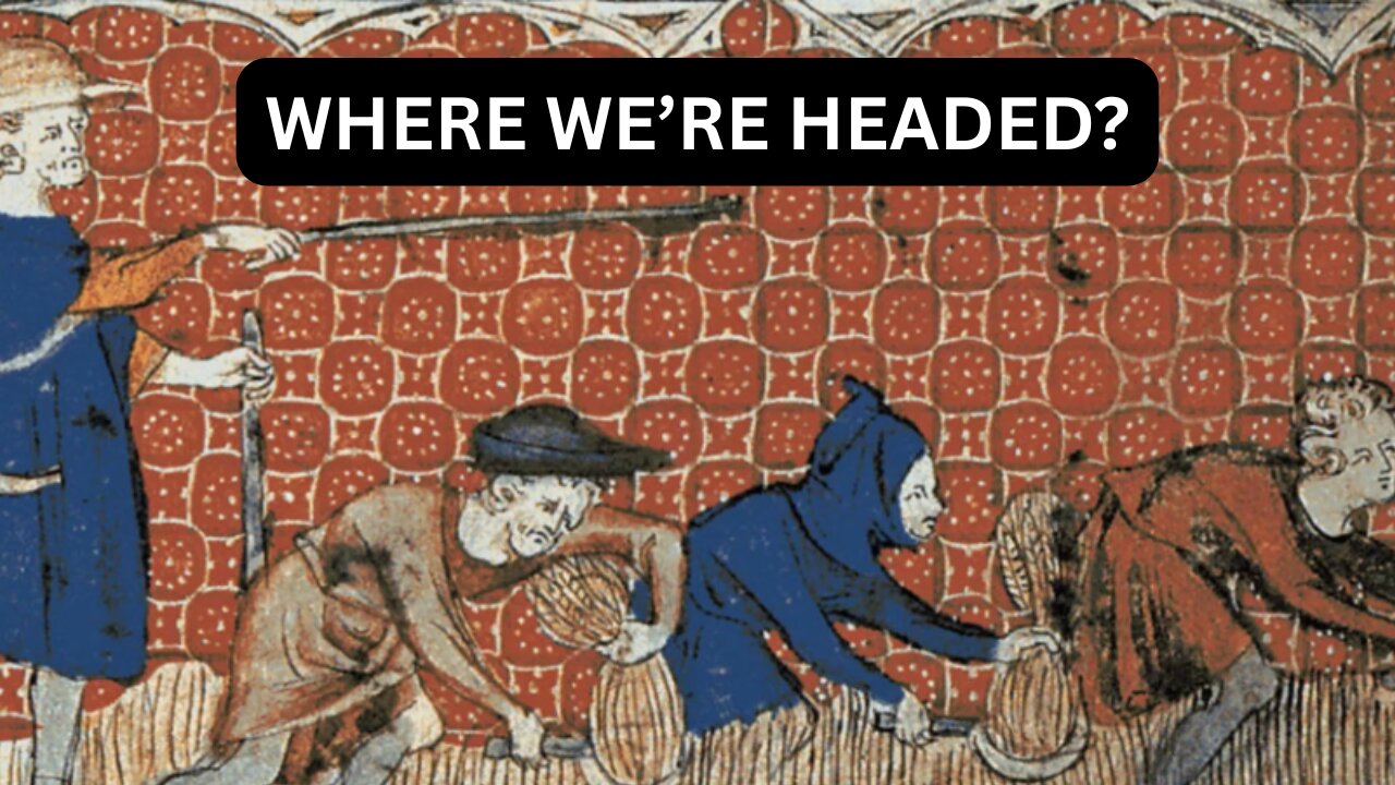 Trending Toward Serfdom - Ep442