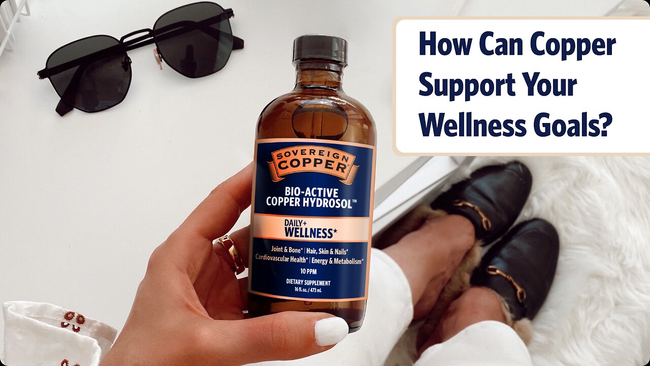 How Sovereign Copper Can Help Support Your Wellness Goals