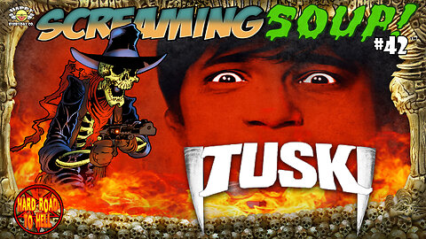 Tusk - Review by Screaming Soup! (Season 5 Ep. 42)