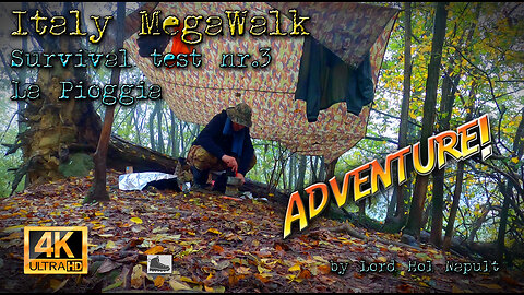Italy MegaWalk - Survival Test nr.3 La Pioggia - Adventure
