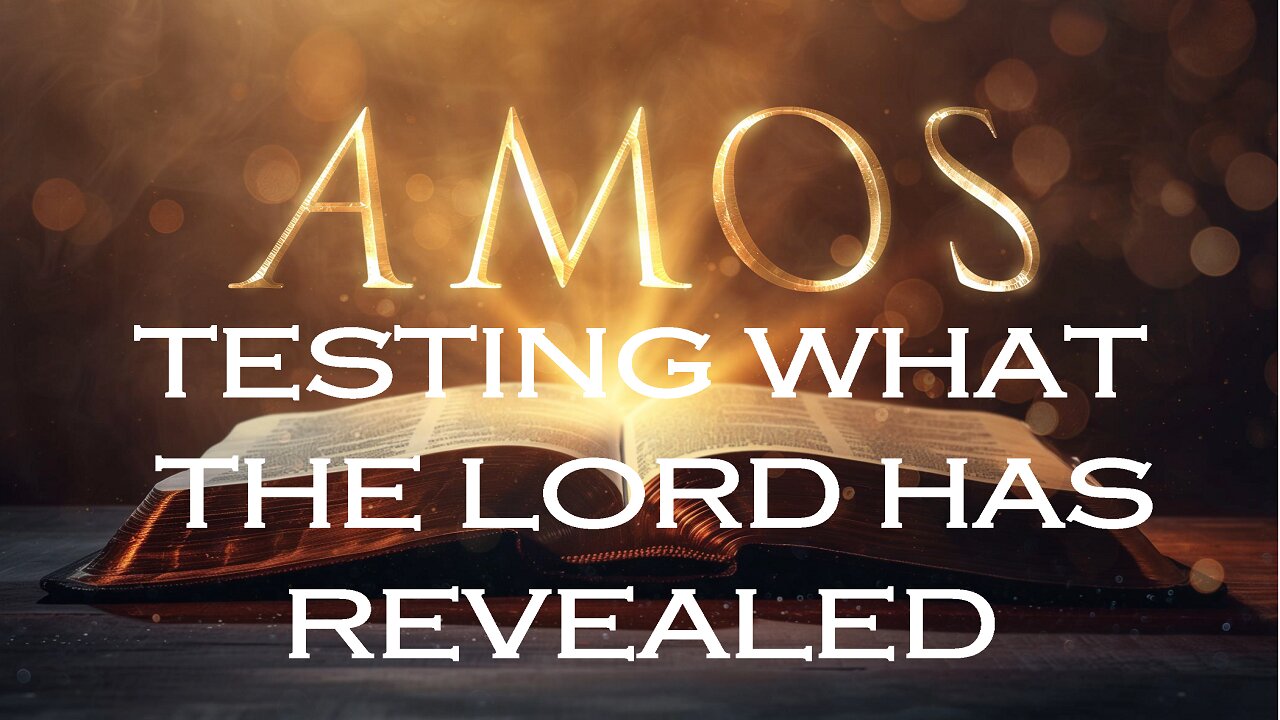 Book of Amos: Testing Prophecy About the Church, the United States & California | Mark C. Biteler