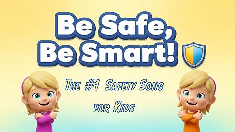 Be Safe, Be Smart! 🛡️ The #1 Safety Song for Kids | Fun 3D Cartoon Nursery Rhyme