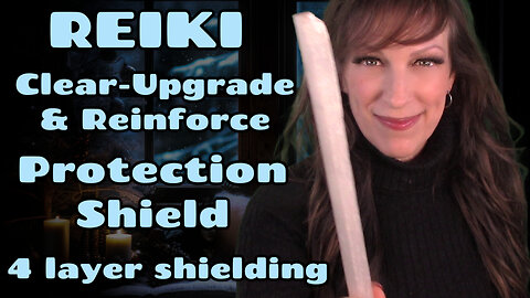 Reiki Protection Shield 🛡️ Clear Attacks, Jealousy & Heavy Energy