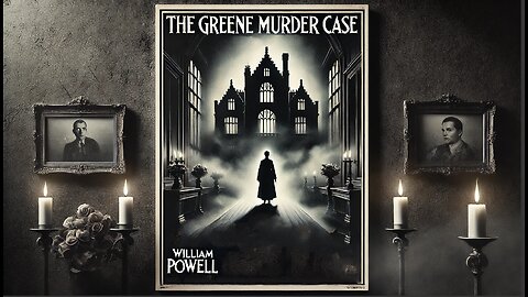 THE GREENE MURDER CASE (1929)William Powell, Florence Eldridge & Ullrich Haup |Crime|B&W|Retro Movie