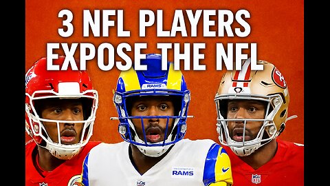 3 NFL players exposing the truth…The League is Scripted. 😳🫣