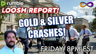 Loosh Report with Andrew Bartzis - Gold & Silver Prices Crash!