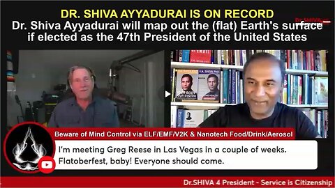 Dr Shiva Ayyadurai Will Map Out the (Flat) Earth's Surface if Elected as the US President