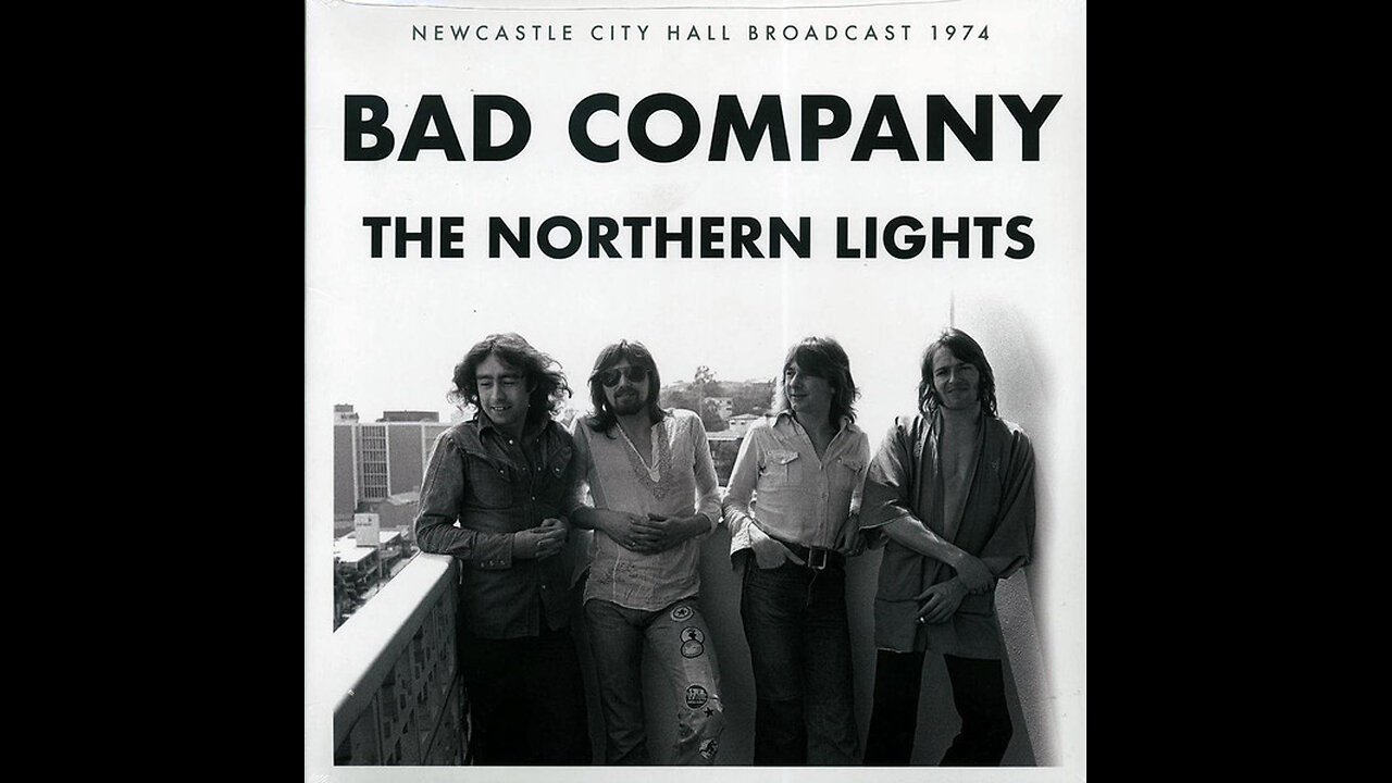 COMIN' ATCHA LIVE - #9 - BAD COMPANY