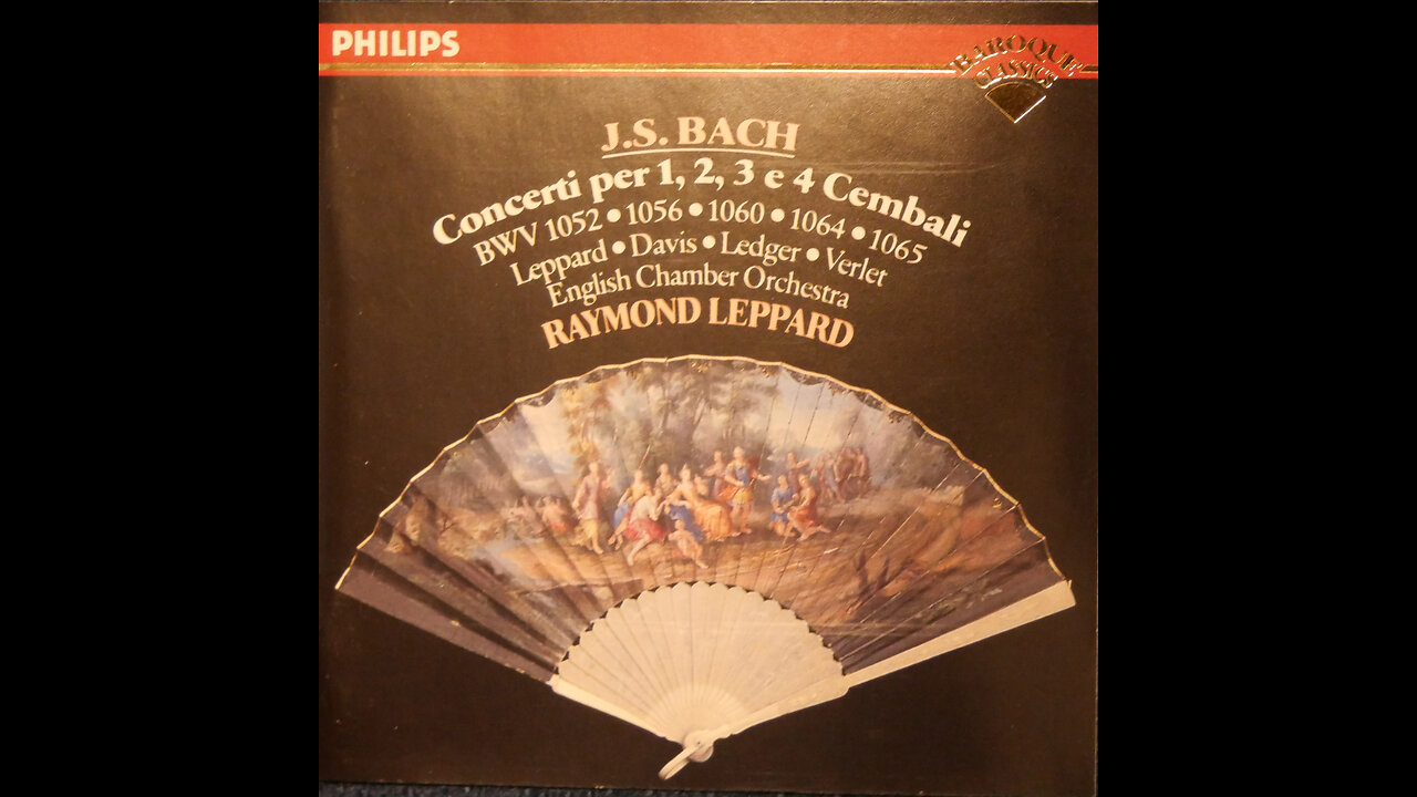 J.S. Bach-Concerti For 1,2,3 & 4 Harpsichords-Leppard, English Chamber Orch. (1974) [Complete CD]