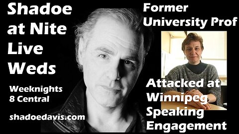 Oct. 1st/2025- Former University Professor Attacked at Wpg Speaking Engagement