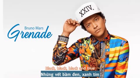 Vietsub _ Grenade - Bruno Mars _ Lyrics Video